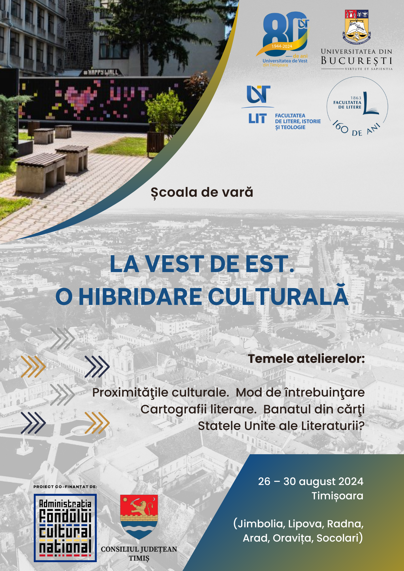 Școala de vară La Est de Vest. O hibridare culturală